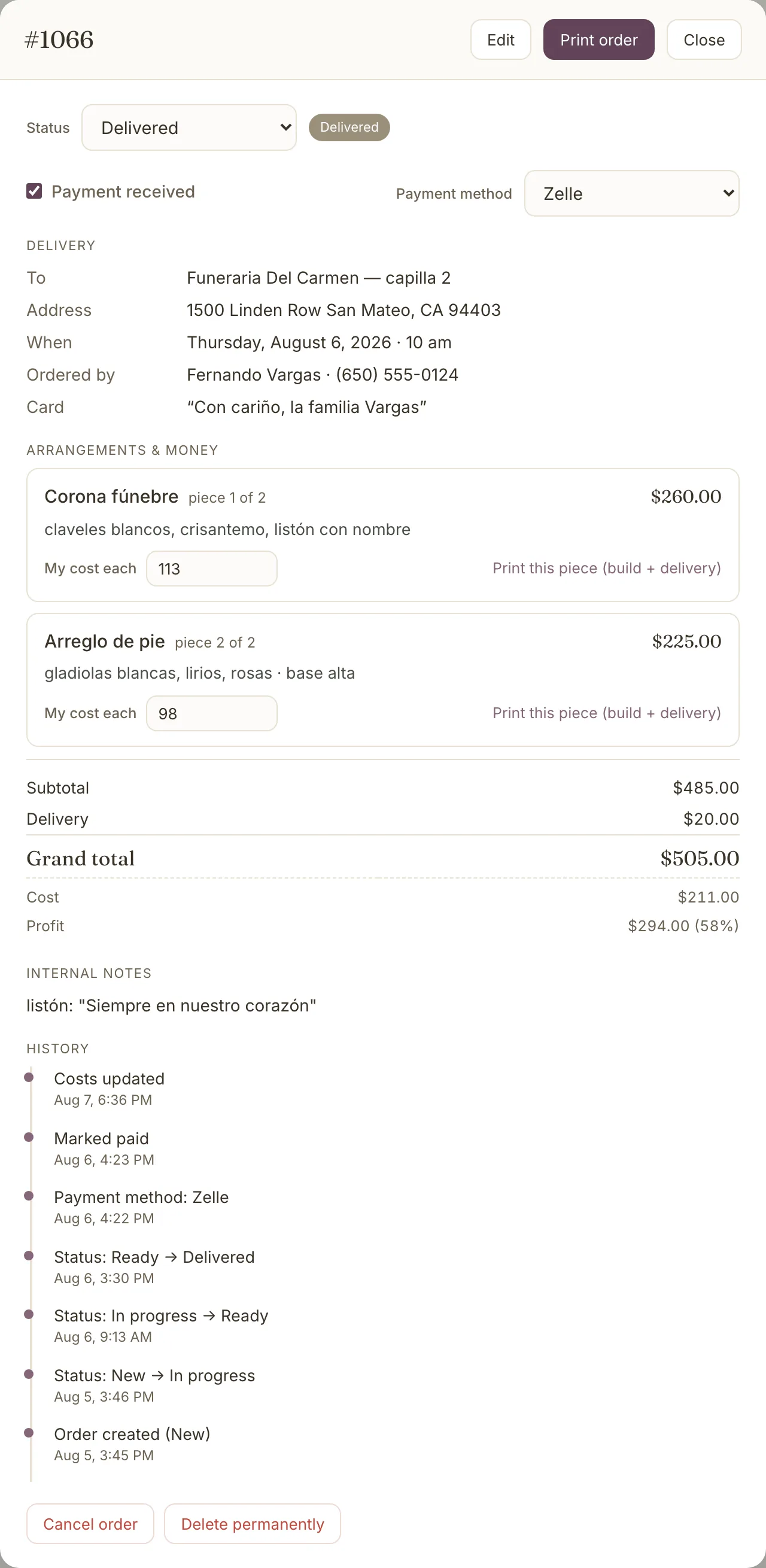 An order sheet for a delivered sympathy order: status, payment by Zelle, delivery details, two pieces with their costs, the money totals with profit, internal notes, and a history of every change with dates and times.