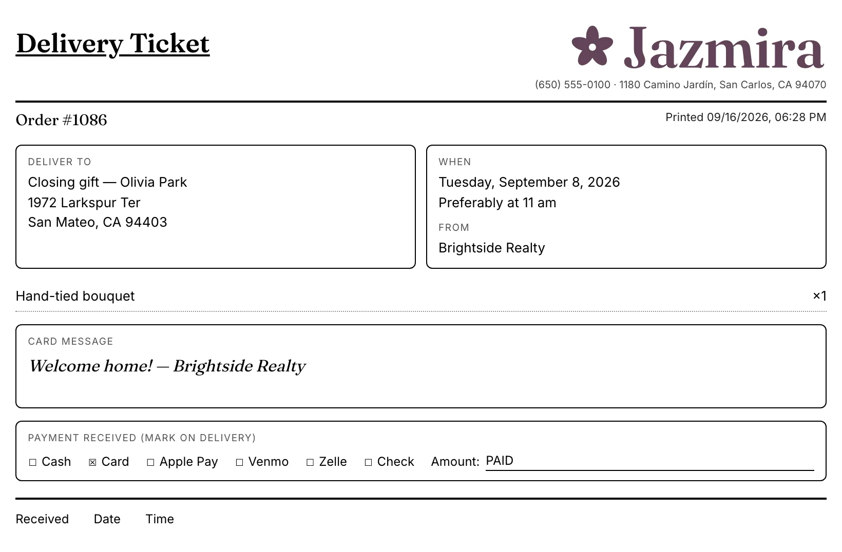 A printed delivery ticket: deliver-to address, date and time window, who it's from, the piece, the card message in italics, and checkboxes for cash, card, Apple Pay, Venmo, Zelle or check.